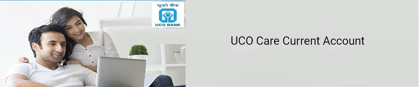 UCO CARE CURRENT ACCOUNT